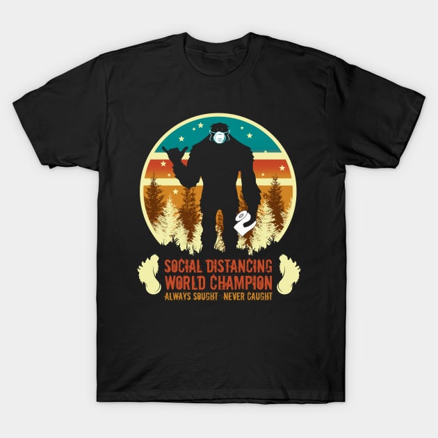 Social Distancing World Champion T-Shirt by Artizan